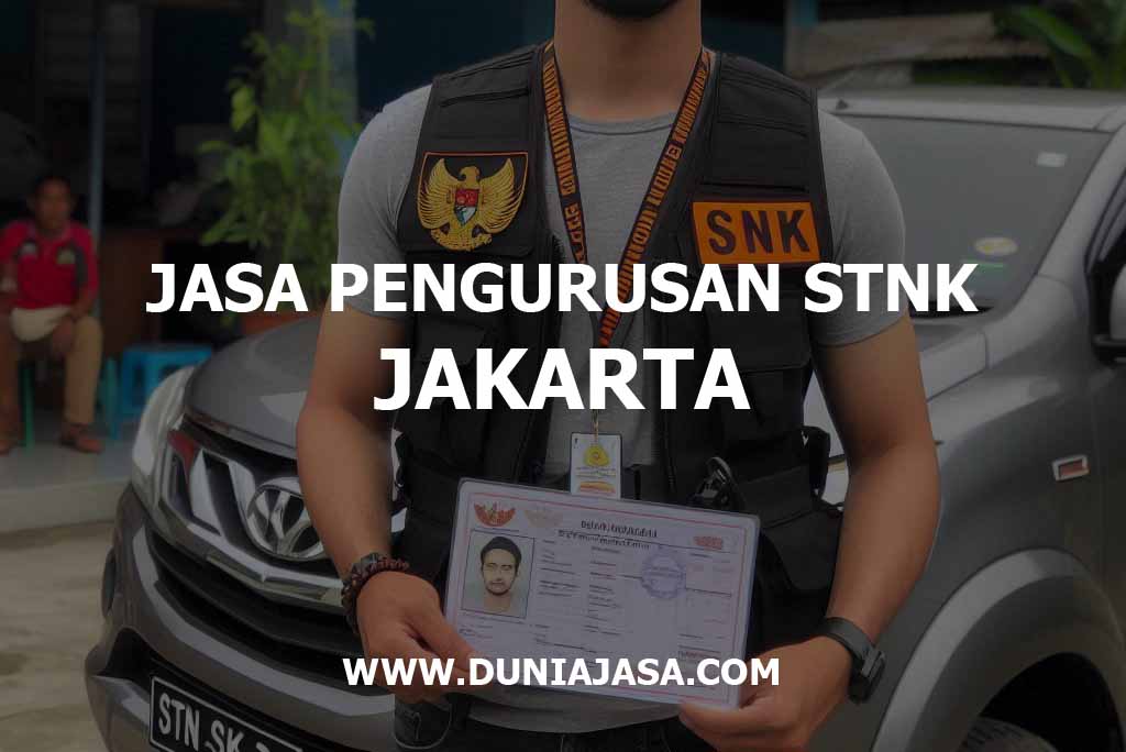 JASA PENGURUSAN STNK JAKARTA