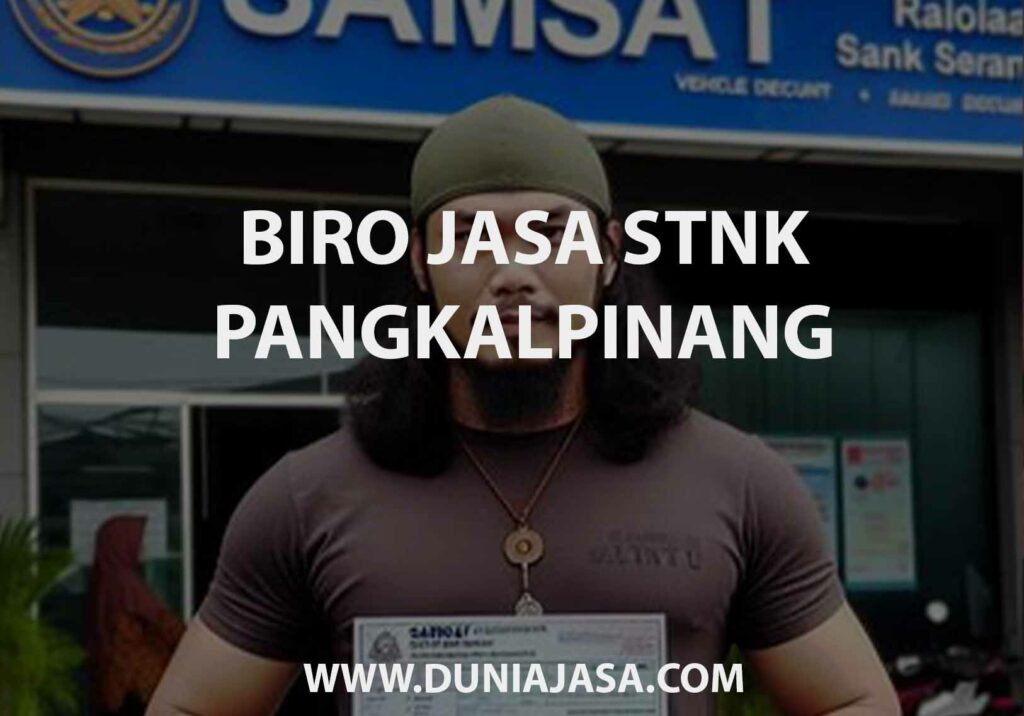 BIRO JASA STNK PANGKALPINANG